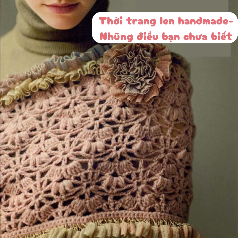 Thời trang len handmade-Những điều bạn chưa biết